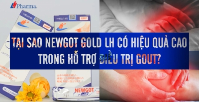 Tại sao Newgot Gold LH lại có hiệu quả cao trong hỗ trợ điều trị gout